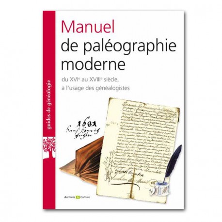 Manuel de paléographie moderne Manuel de paléographie moderne