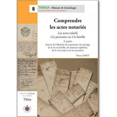 Comprendre les actes notariés - deuxième partie Comprendre les actes notariés - deuxième partie
