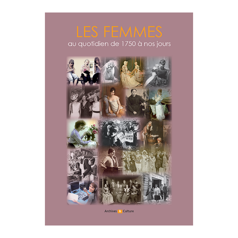 Les femmes de 1750 à nos jours Les femmes de 1750 à nos jours
