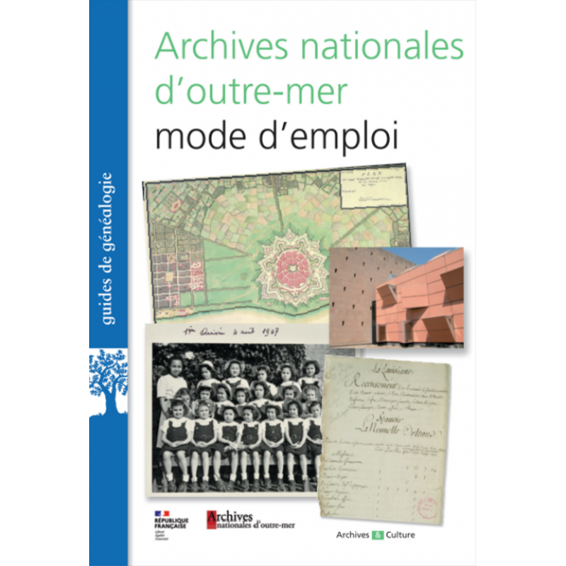 Archives nationales d'outre-mer Archives nationales d'outre-mer