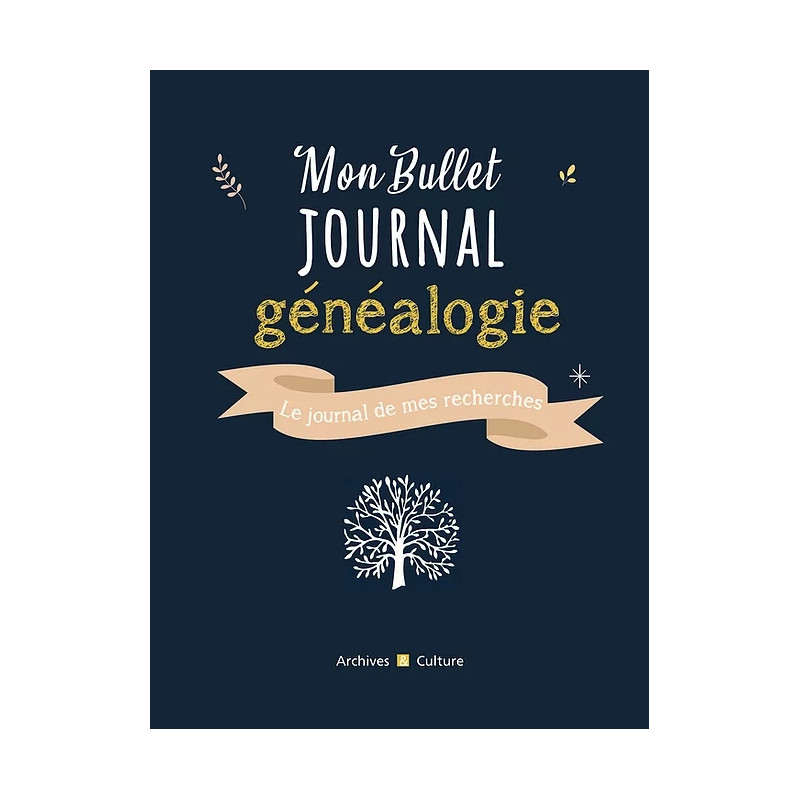 Mon Bullet Journal généalogie Mon Bullet Journal généalogie