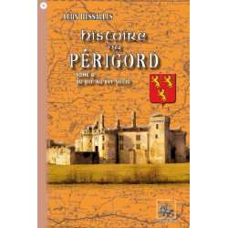 Histoire du Périgord (T2 :...